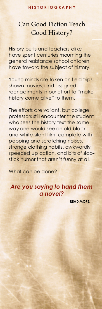 Can Good Fiction Teach Good Hi